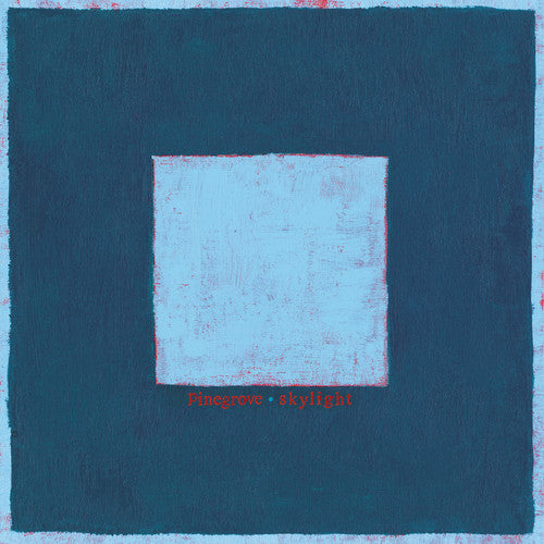 Pinegrove, "Skylight"