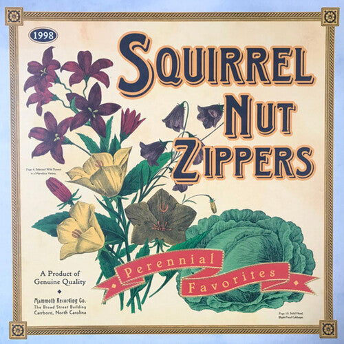 Squirrel Nut Zippers, "Perennial Favorites"