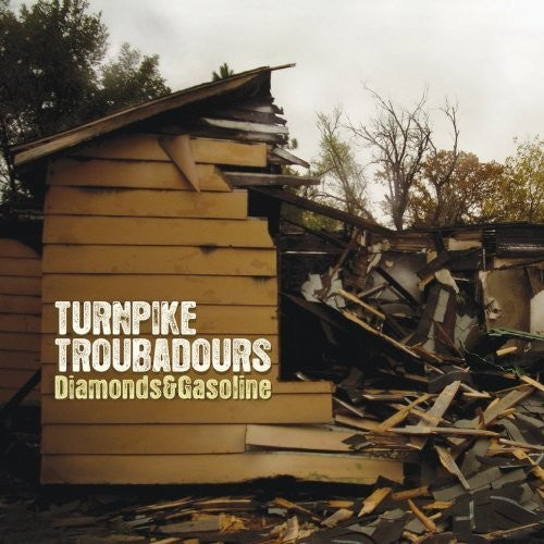 Turnpike Troubadours, "Diamonds & Gasoline"