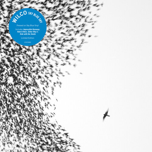 Wilco, "Sky Blue Sky" (Sky Blue Vinyl)