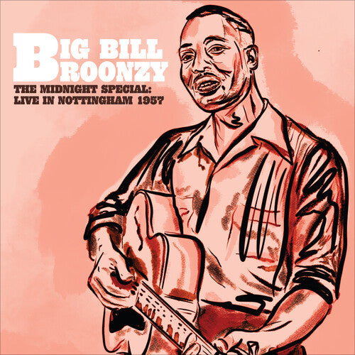 Big Bill Broonzy, "The Midnight Special: Live in Nottingham 1957" (Violet Vinyl)