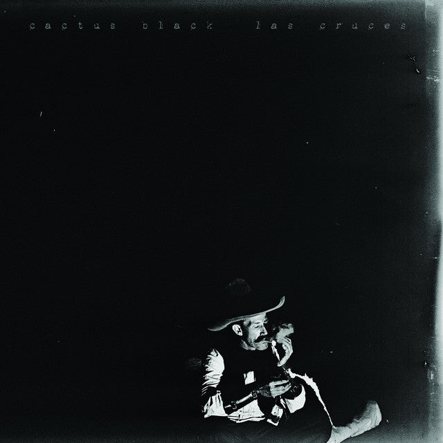Cactus Black, "Las Cruces"