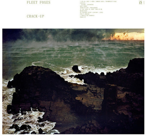 Fleet Foxes, "Crack-Up"
