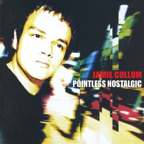 Jamie Cullum, "Pointless Nostalgic" (180 Gram)
