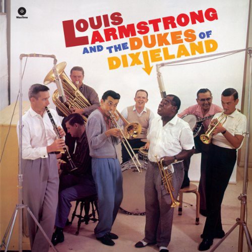 Louis Armstrong, "Louis Armstrong & The Dukes of Dixieland" (180 Gram)