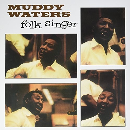 Muddy Waters, "Folk Singer" (180 Gram)