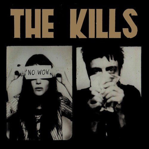 Kills, "No Wow"