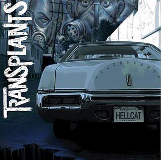 Transplants, "The Transplants" (Blue Galaxy)