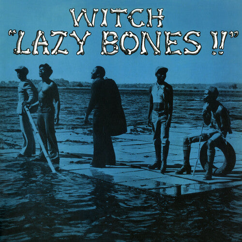 Witch, "Lazy Bones" (Orange Vinyl)