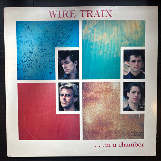 Wire Train, "... In a Chamber" [VG+ Used]