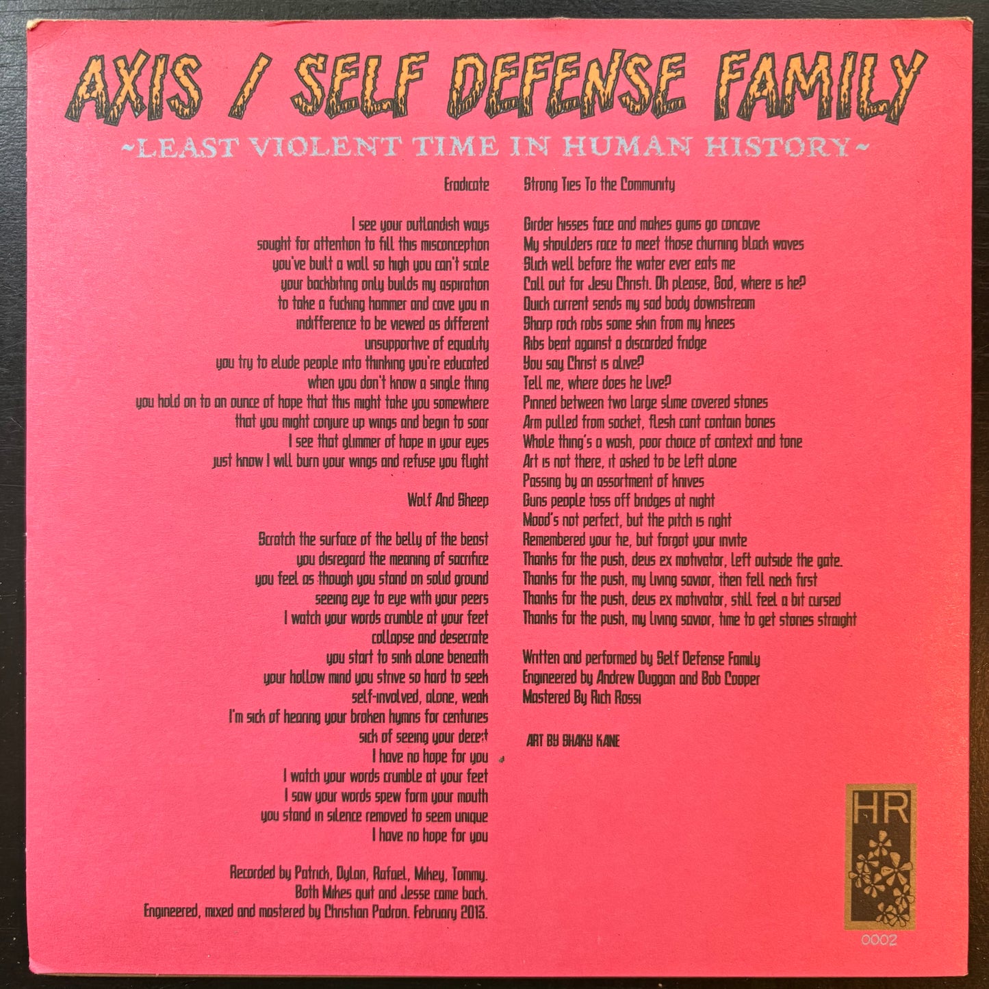 Axis / Self Defense Family, "Least Violent Time in Human History" (7") (Pink Vinyl) [VG Used]