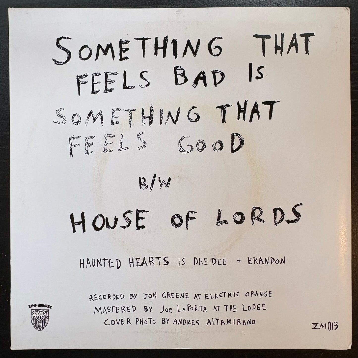 Haunted Hearts, "Something That Feels Bad Is Something That Feels Good" (7") [VG Used]