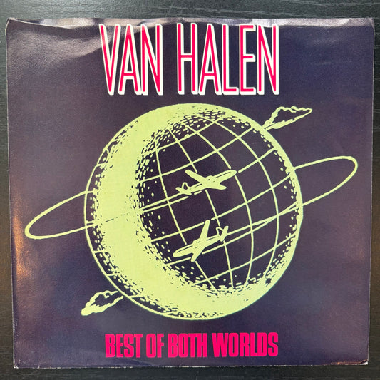 Van Halen, "Best of Both Worlds" (7") [VG+ Used]