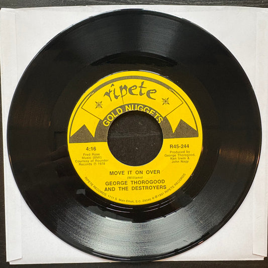 George Thorogood & The Destroyers, "Move It On Over" (7") [VG+ Used]