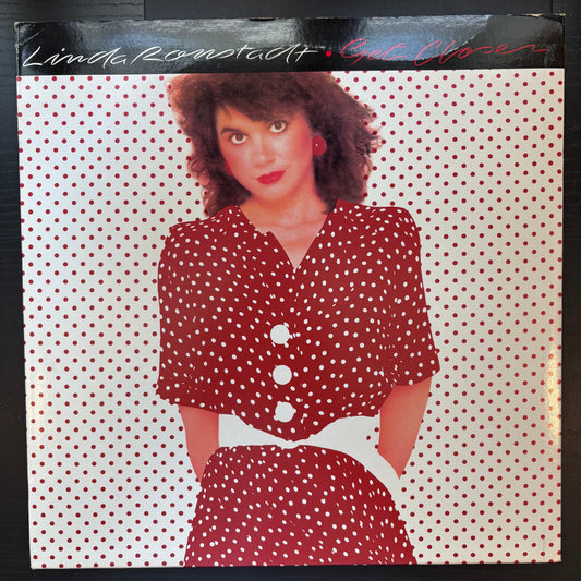 Linda Ronstadt, "Get Closer" [VG+ Used]