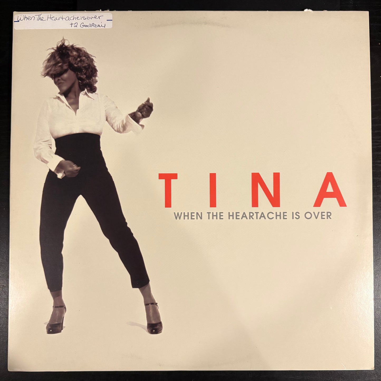 Tina Turner, "When the Heartache Is Over" (12") [VG Used]