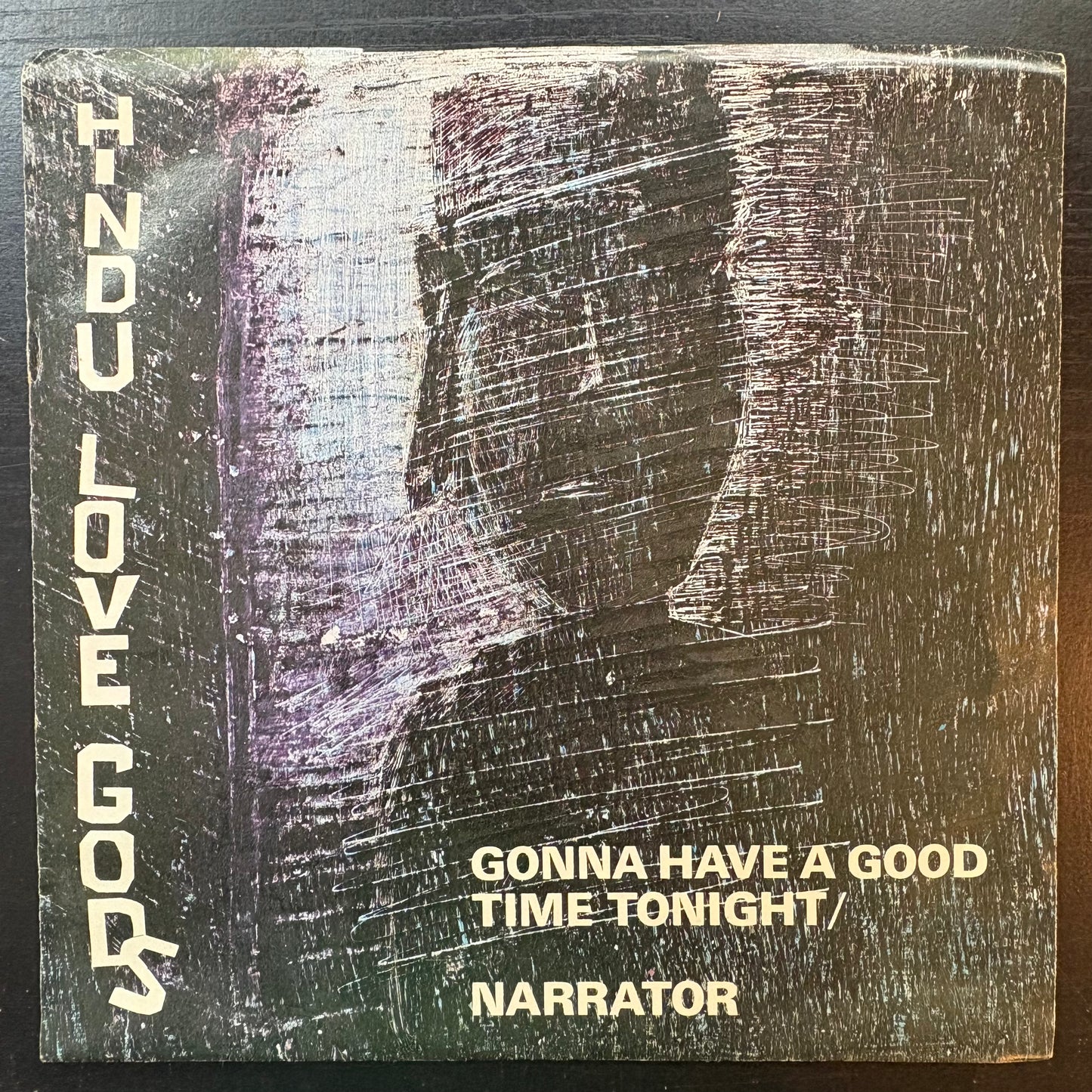 Hindu Love Gods, "Gonna Have a Good Time Tonight" (7") [VG+ Used]