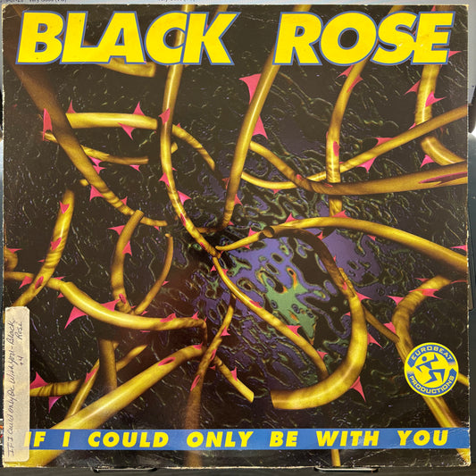 Black Rose, "If I Could Only Be With You" (12") [VG Used]