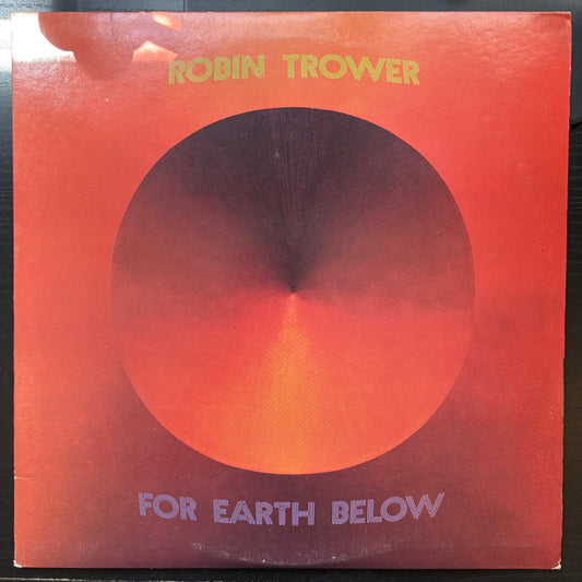 Robin Trower, "For Earth Below" [VG Used]
