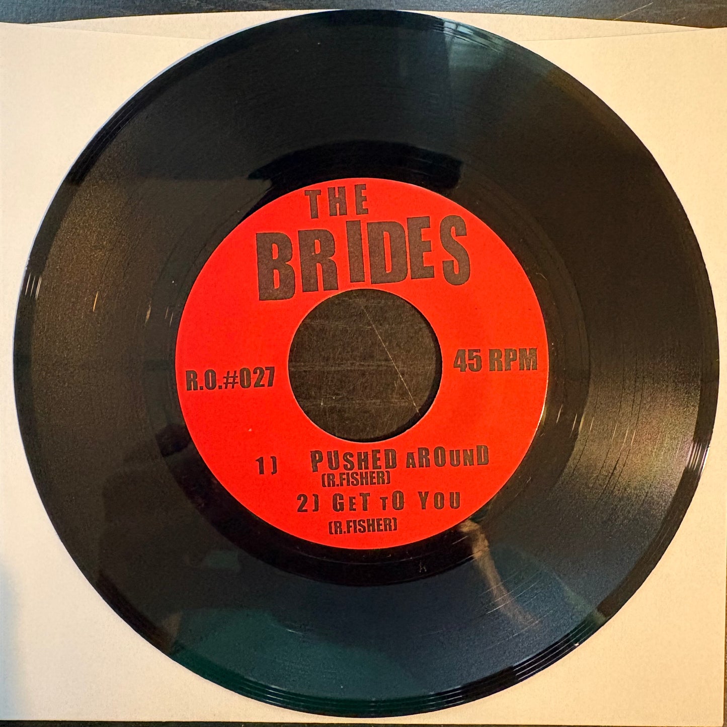 Brides, "Pushed Around" (7") [VG+ used]