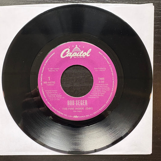 Bob Seger & The Silver Bullet Band, "The Fire Inside" (7") [VG+ Used]