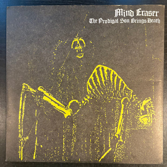 Mind Eraser, "The Prodigal Son Brings Death" (7" EP) [VG+ Used]