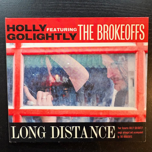 Holly Golightly Featuring The Brokeoffs, "Long Distance" [Used CD]