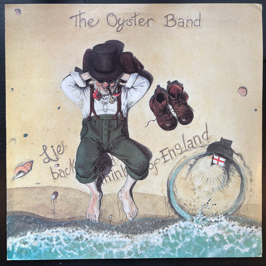 Oyster Band, "Lie Back and Think of England" [VG+ Used]