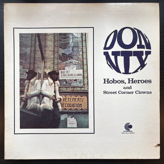 Don Nix, "Hobos, Heroes and Street Corner Clowns" [VG Used]