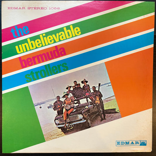 Bermuda Strollers, "The Unbelievable Bermuda Strollers" [VG+ Used]