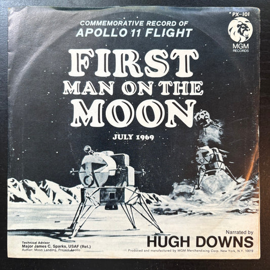 Hugh Downs, "First Man on the Moon, July 1969" (7") [VG+ Used]