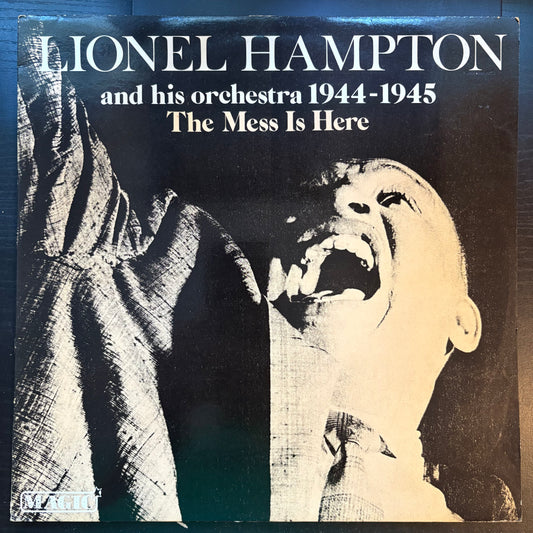 Lionel Hampton, "The Mess Is Here (1944-1945)" [VG Used]
