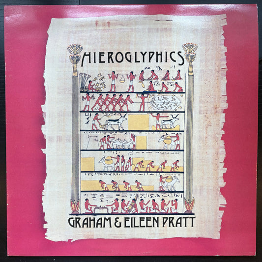 Graham & Eileen Pratt, "Hieroglyphics" [VG+ Used]