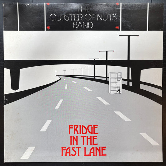 Cluster of Nuts Band, "Fridge in the Fast Lane" [VG+ Used]