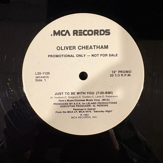 Oliver Cheatham, "Just to Be With You" (Promo 12") [VG Used]