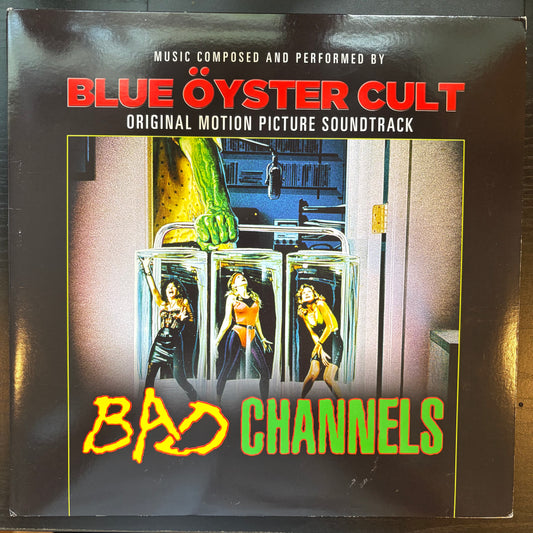 Blue Oyster Cult, "Bad Channels Soundtrack" (Blue + Black Vinyl) [EX Used]