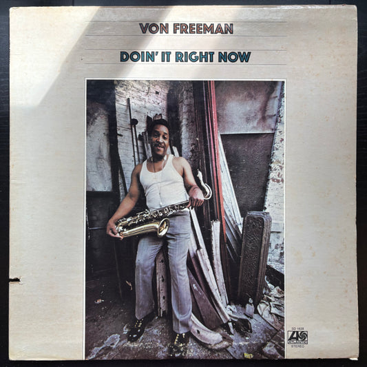 Von Freeman, "Doin' It Right Now" [VG Used]