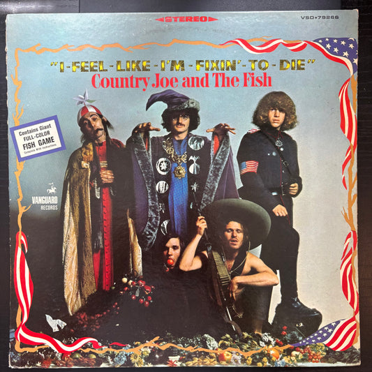 Country Joe & The Fish, "I-Feel-Like-I'm-Fixin'-To-Die" [VG Used]
