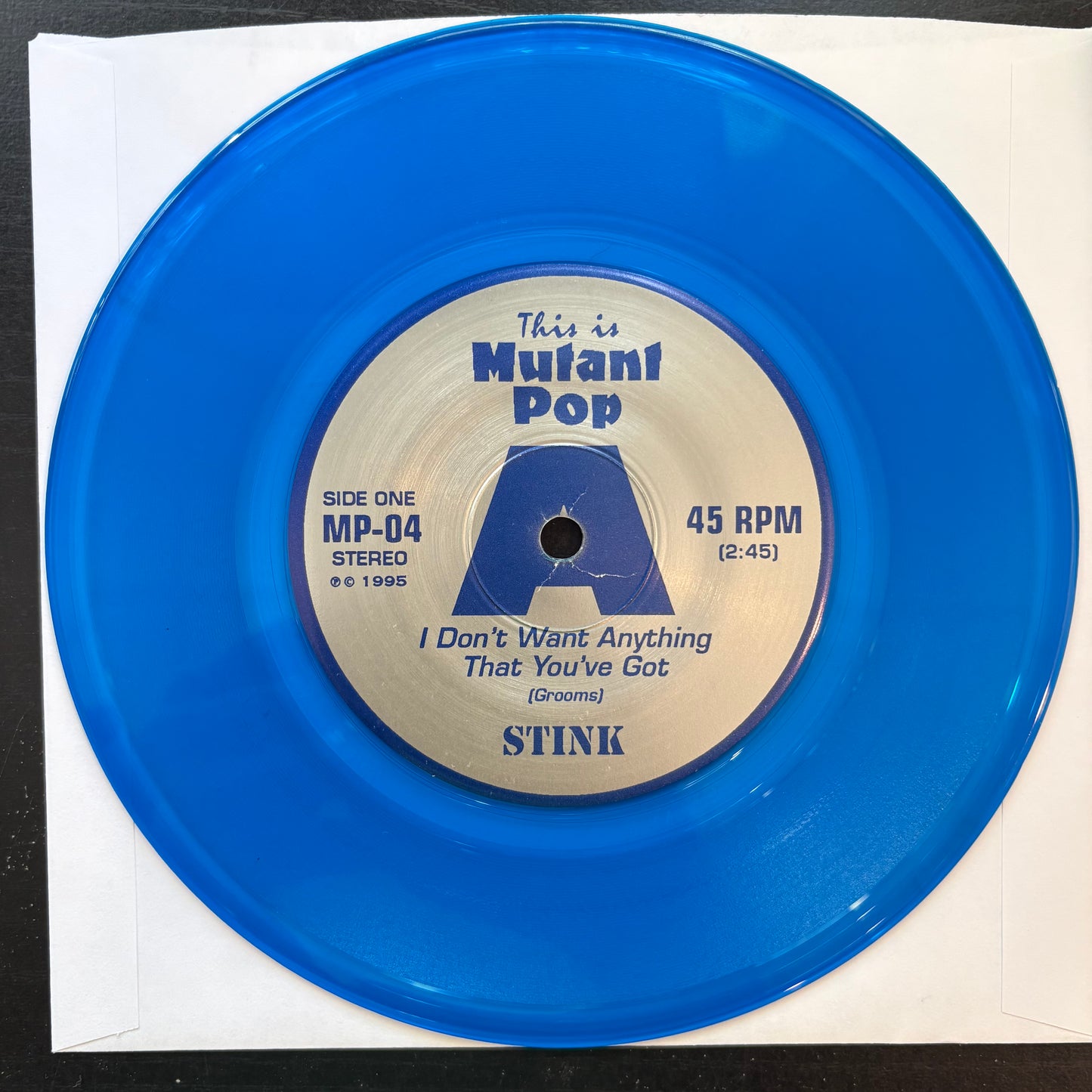 Stink, "I Don't Want Anything That You've Got" (Blue Vinyl) (7") [EX Used]