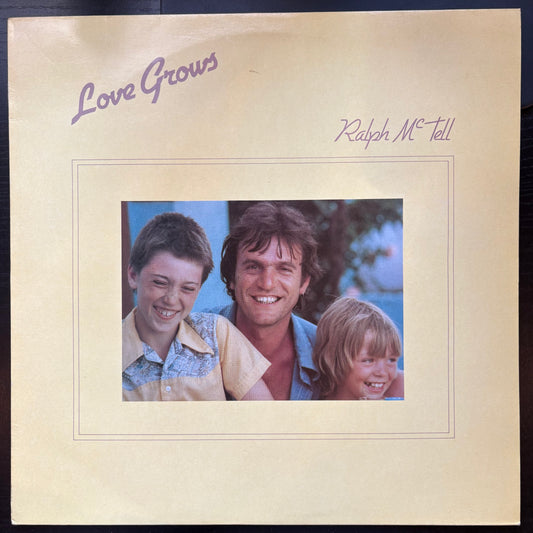 Ralph McTell, "Love Grows" [VG Used]