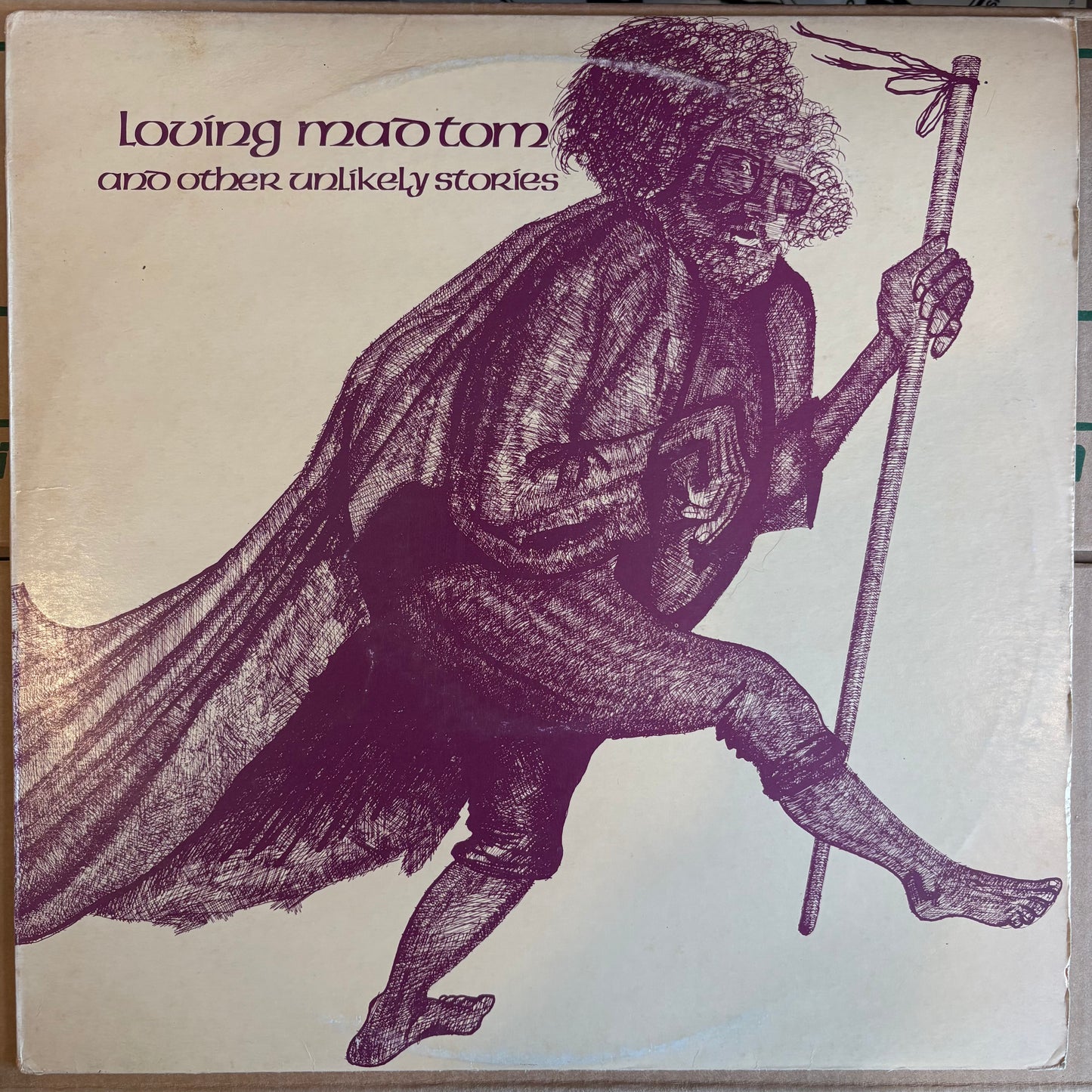 Tom Gilfellon, "Loving Mad Tom and Other Unlikely Stories" [VG Used]