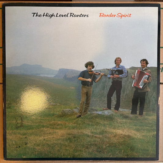 High Level Ranters, "Border Spirit" [VG Used]