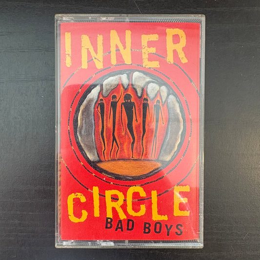Inner Circle, "Bad Boys" [Cassette]
