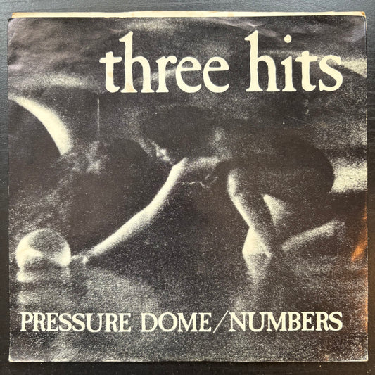 Three Hits, "Pressure Dome" (7") [VG Used]