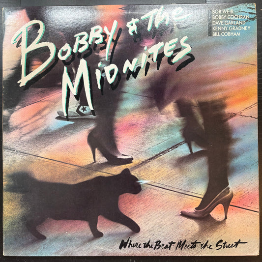 Bobby & The Midnites, "Where the Beat Meets the Street" [VG+ Used]