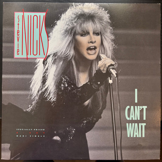 Stevie Nicks, "I Can't Wait" (12") [VG+ Used]
