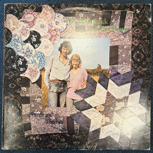 John Kirkpatrick & Sue Harris, "Shreds and Patches" [VG+ Used]