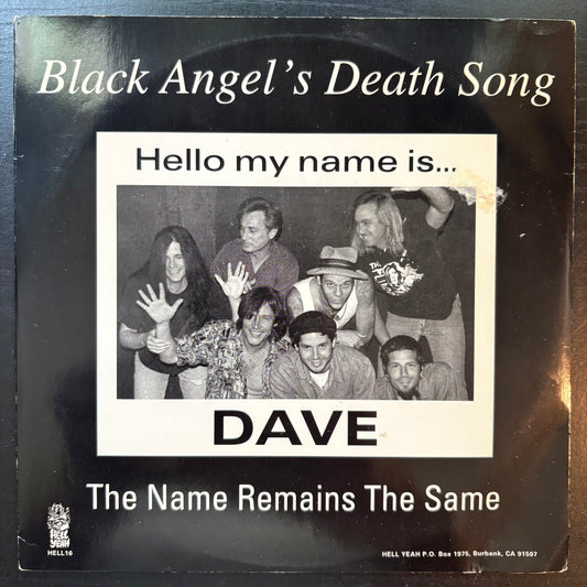 Black Angel's Death Song, "The Name Remains the Same" (7") [VG Used]