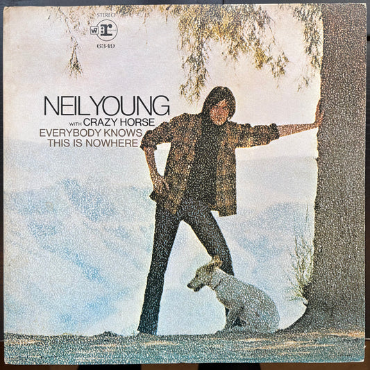 Neil Young, "Everybody Knows This Is Nowhere" [VG- Used]
