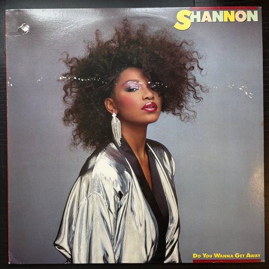Shannon, "Do You Wanna Get Away" [VG Used]